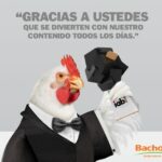 And the chicken medallion is to… Bachoco
